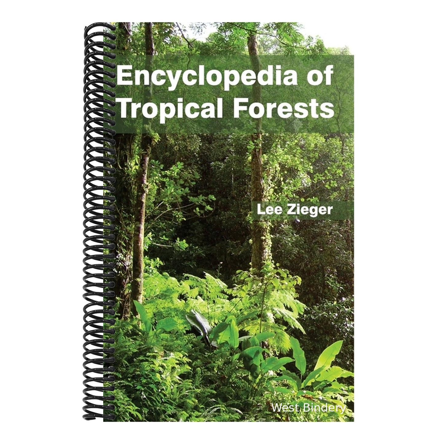 Encyclopedia of Tropical Forests