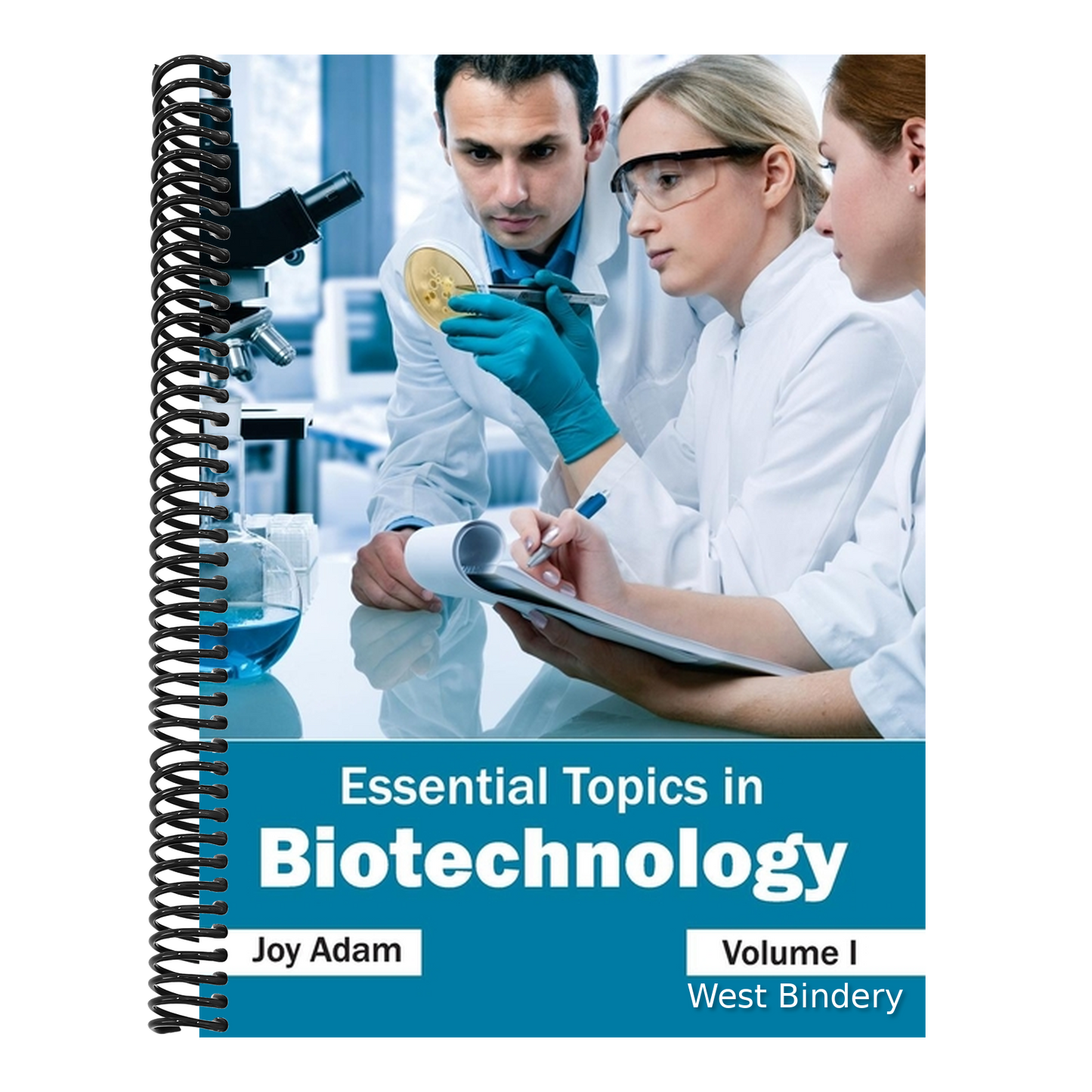 Essential Topics in Biotechnology: Volume I