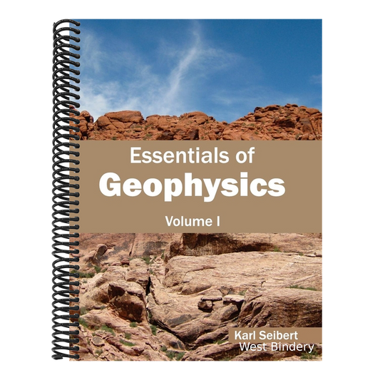 Essentials of Geophysics: Volume I