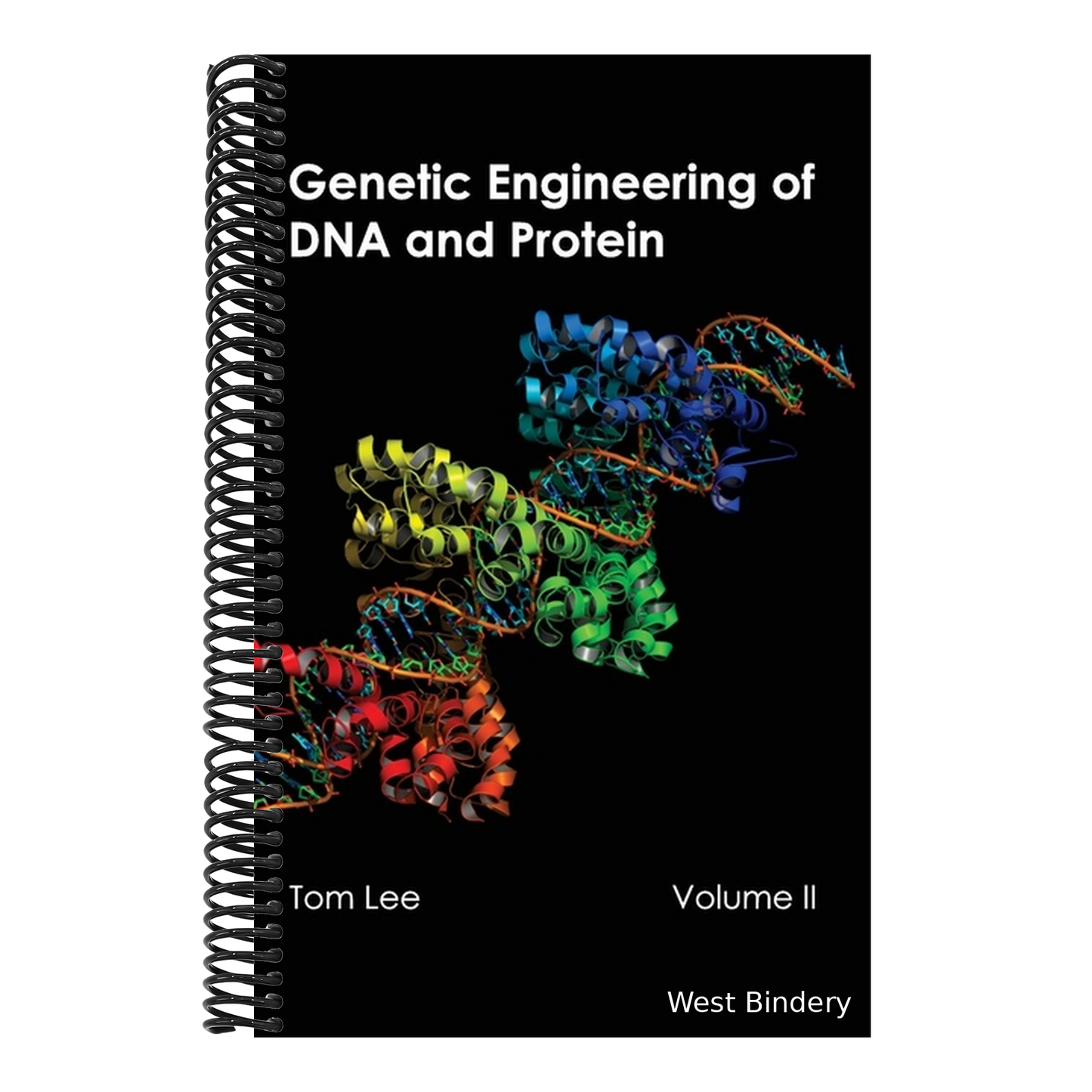 Genetic Engineering of DNA and Protein: Volume II