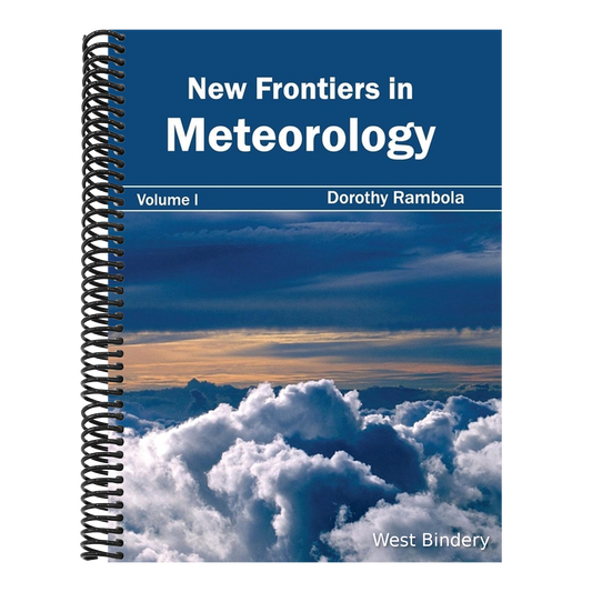 New Frontiers in Meteorology: Volume I