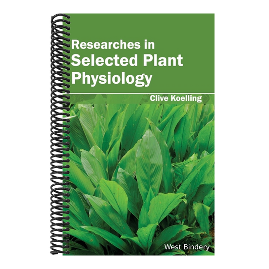 Researches in Selected Plant Physiology
