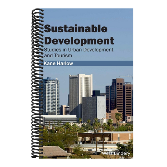 Sustainable Development: Studies in Urban Development and Tourism