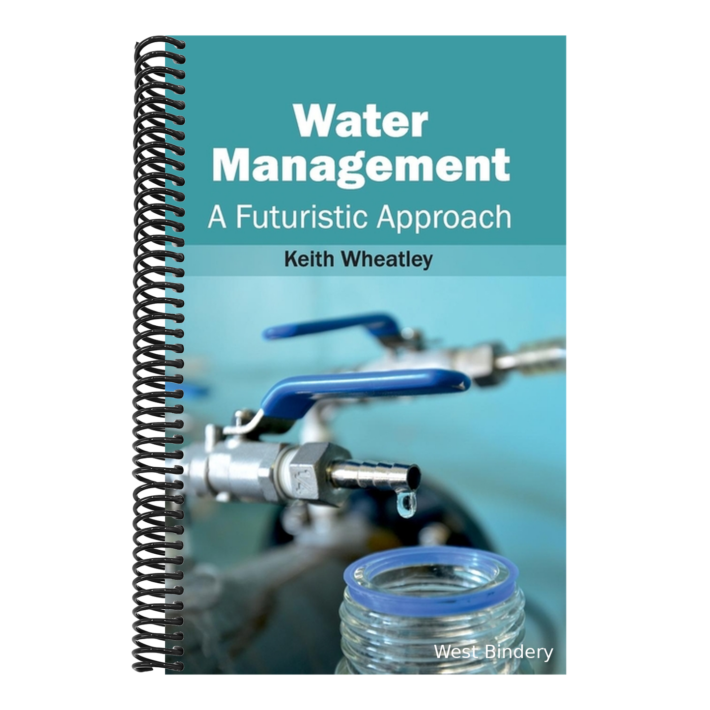 Water Management: A Futuristic Approach