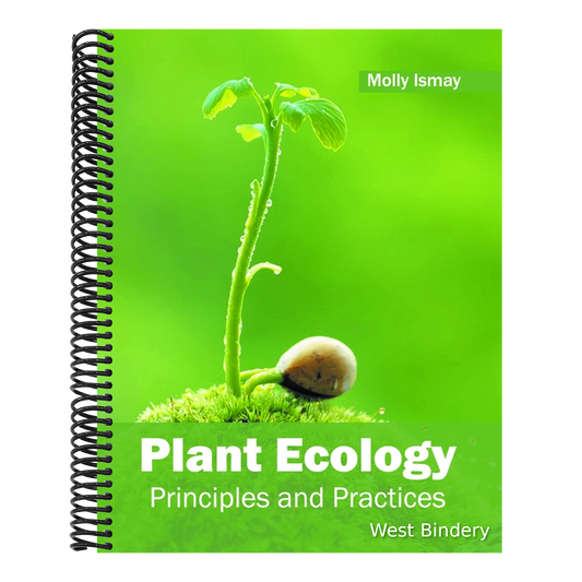Plant Ecology: Principles and Practices