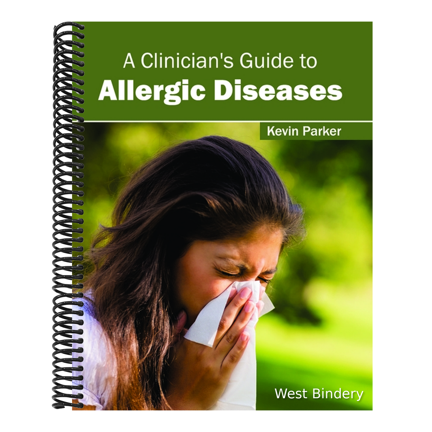 A Clinician's Guide to Allergic Diseases