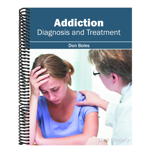 Addiction: Diagnosis and Treatment