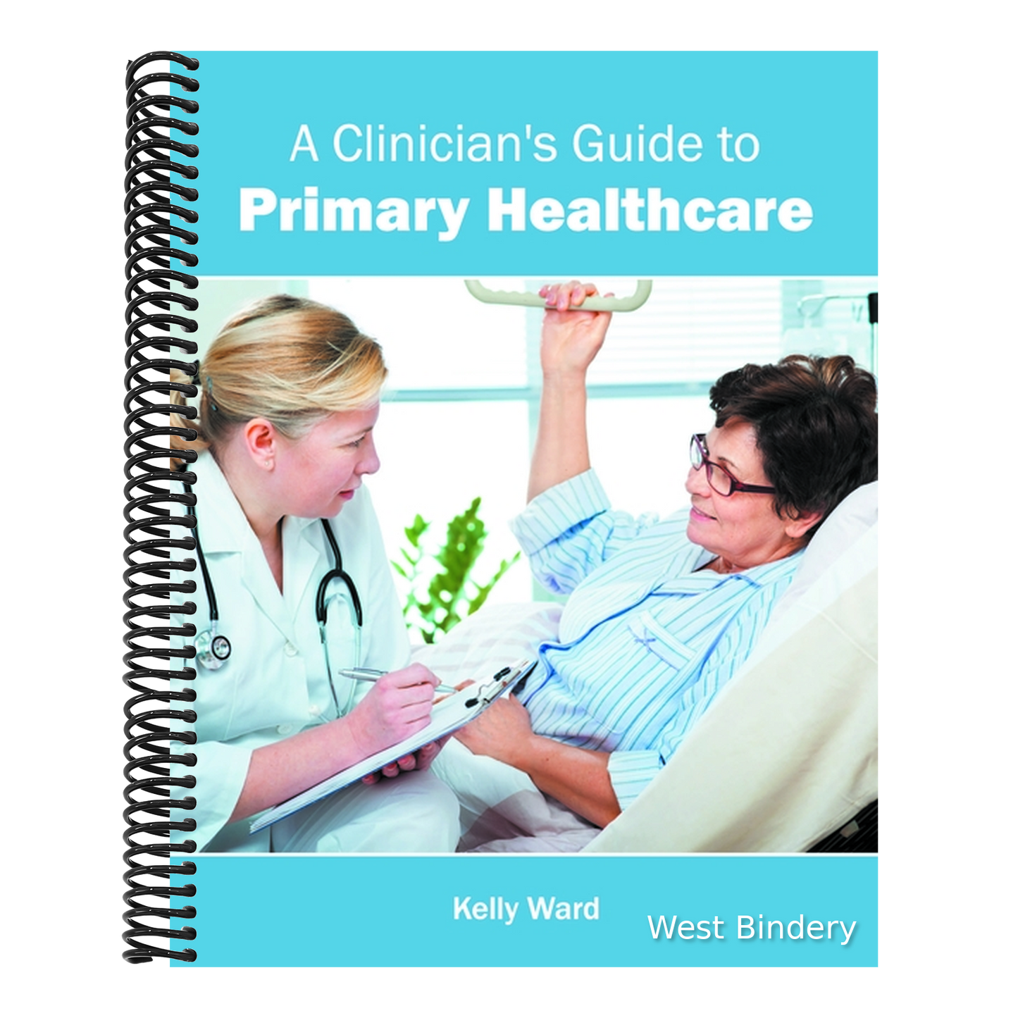A Clinician's Guide to Primary Healthcare