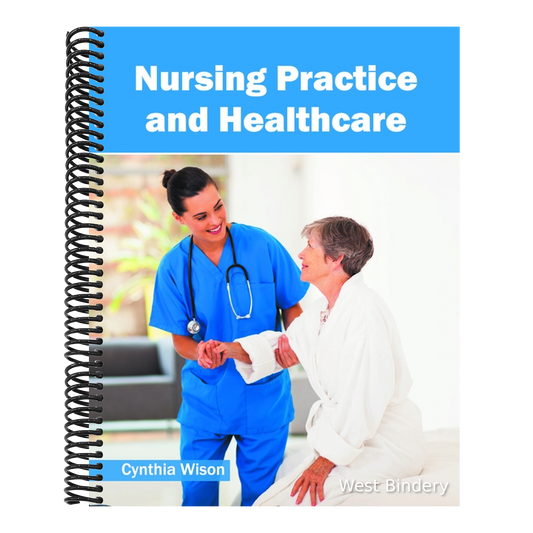 Nursing Practice and Healthcare