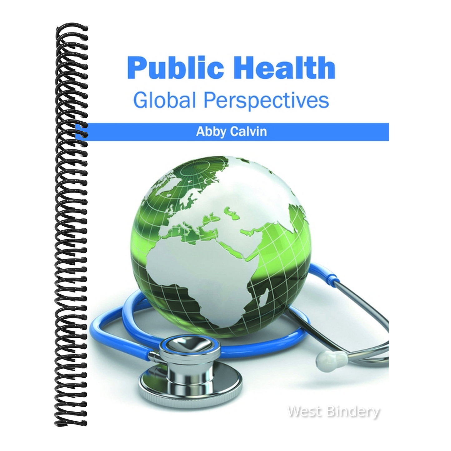 Public Health: Global Perspectives