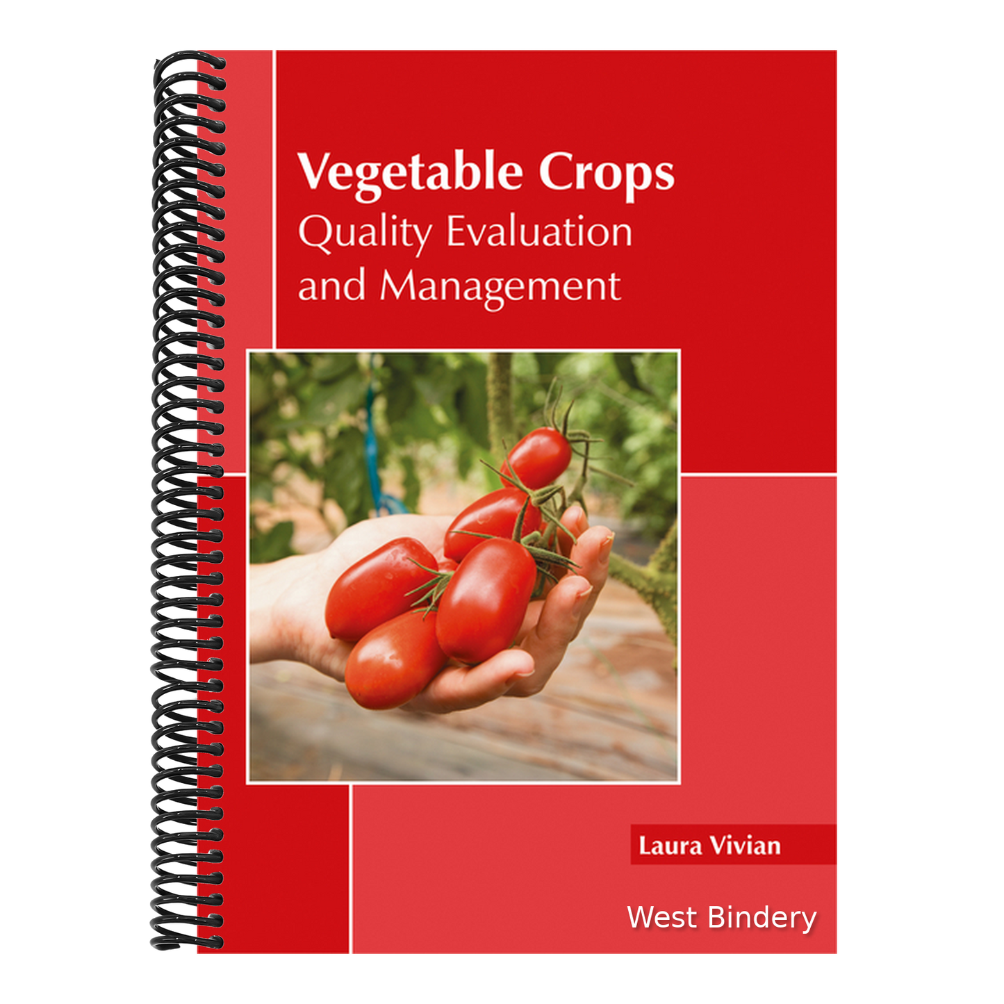 Vegetable Crops: Quality Evaluation and Management
