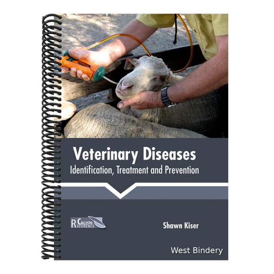 Veterinary Diseases: Identification, Treatment and Prevention
