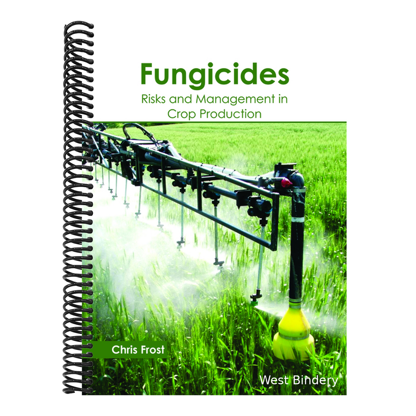 Fungicides: Risks and Management in Crop Production