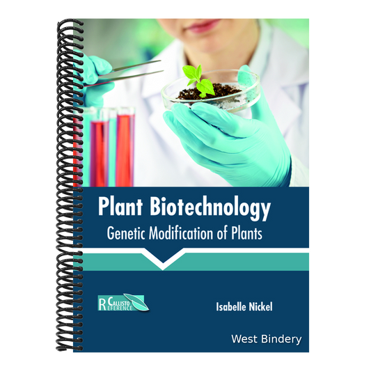 Plant Biotechnology: Genetic Modification of Plants