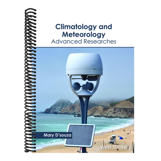 Climatology and Meteorology: Advanced Researches
