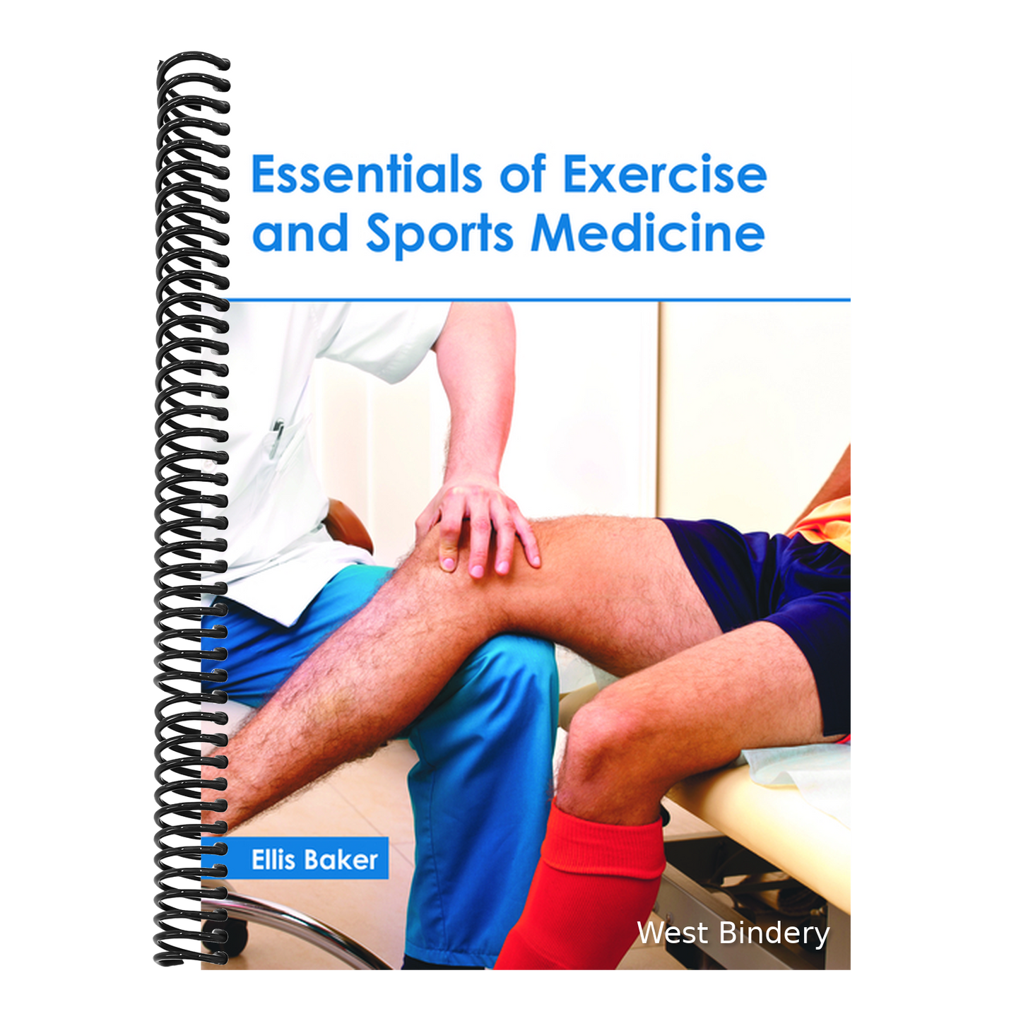 Essentials of Exercise and Sports Medicine