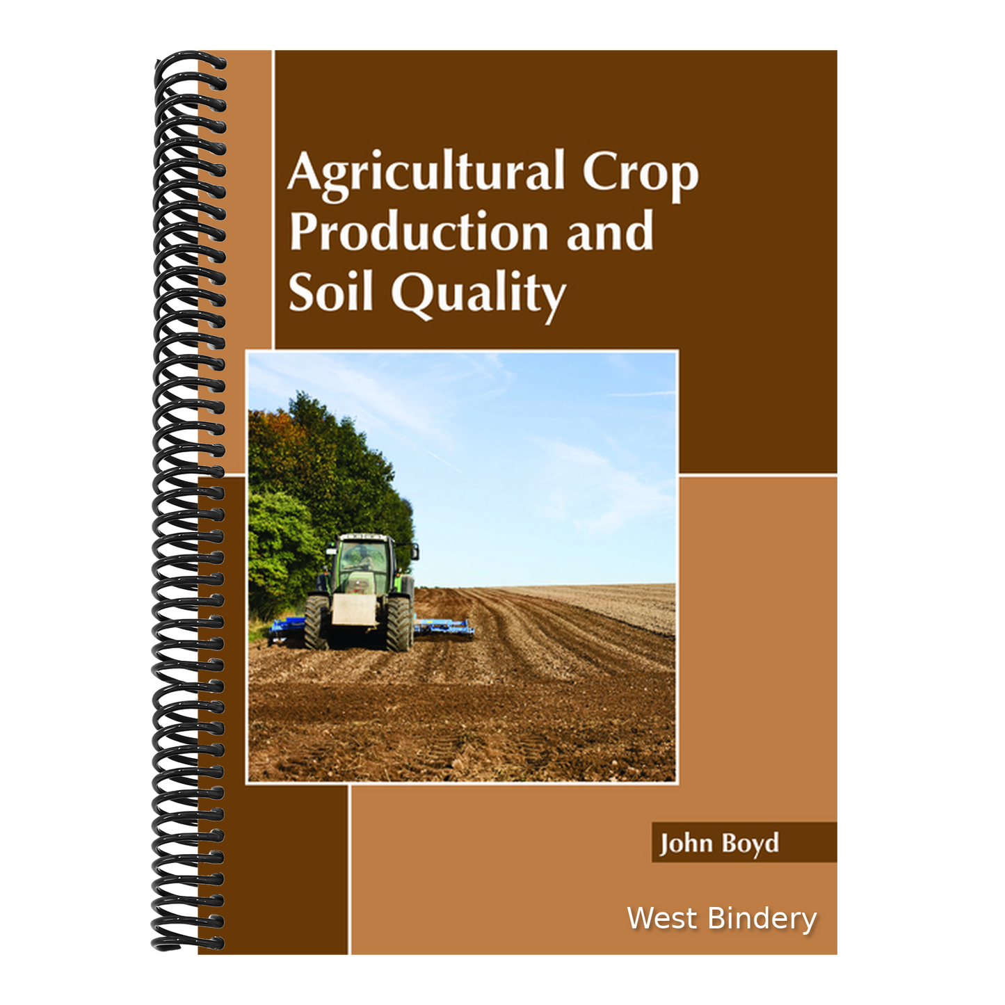 Agricultural Crop Production and Soil Quality
