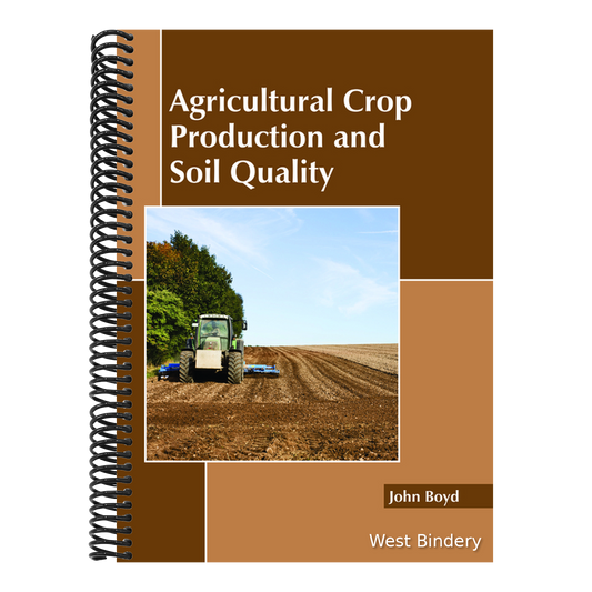 Agricultural Crop Production and Soil Quality