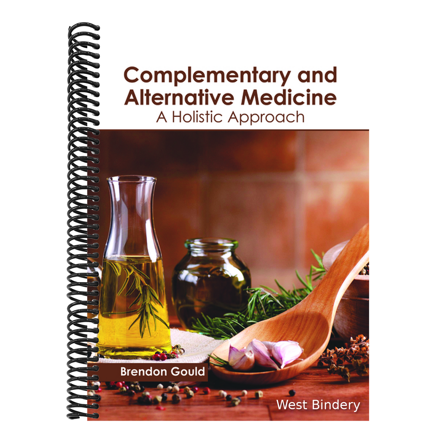 Complementary and Alternative Medicine: A Holistic Approach