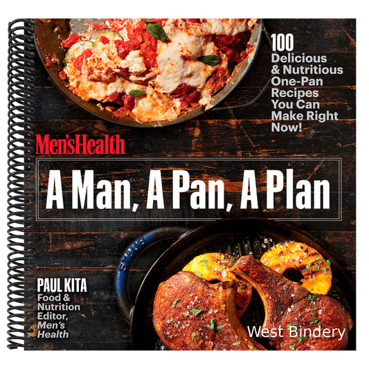 A Man, a Pan, a Plan: 100 Delicious & Nutritious One-Pan Recipes You Can Make Right Now!: A Cookbook