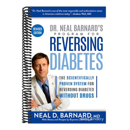 Dr. Neal Barnard's Program for Reversing Diabetes: The Scientifically Proven System for Reversing Diabetes Without Drugs