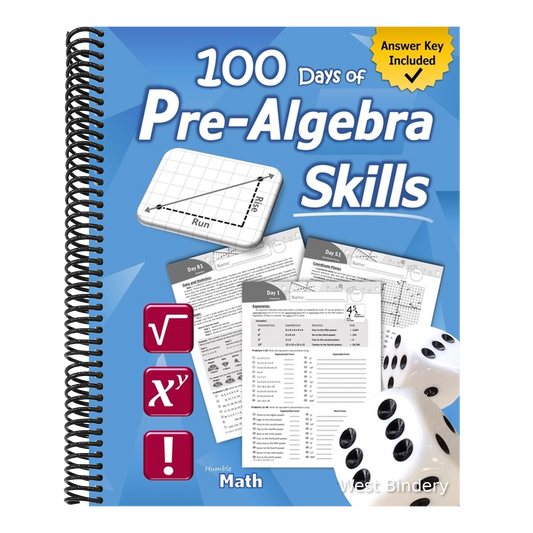 Pre-Algebra Skills: (Grades 6-8) Middle School Math Workbook (Prealgebra: Exponents, Roots, Ratios, Proportions, Negative Numbers, Coordinate Planes,