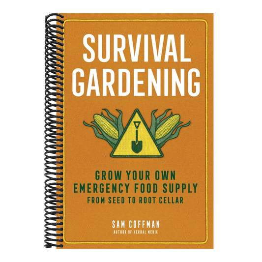 Survival Gardening: Grow Your Own Emergency Food Supply, from Seed to Root Cellar