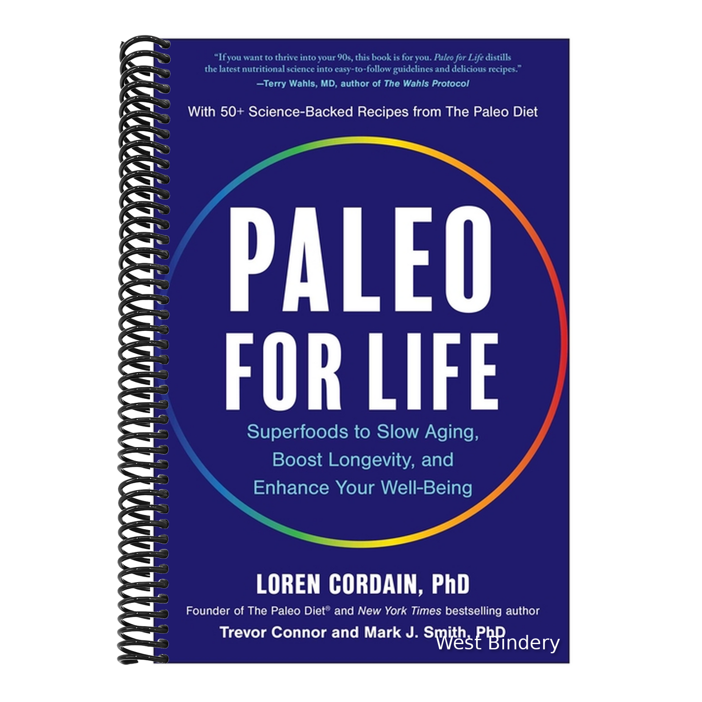 Paleo for Life: Superfoods to Slow Aging, Boost Longevity, and Enhance Your Well-Being