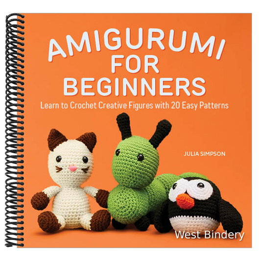 Amigurumi for Beginners: Learn to Crochet Creative Figures with 20 Easy Patterns