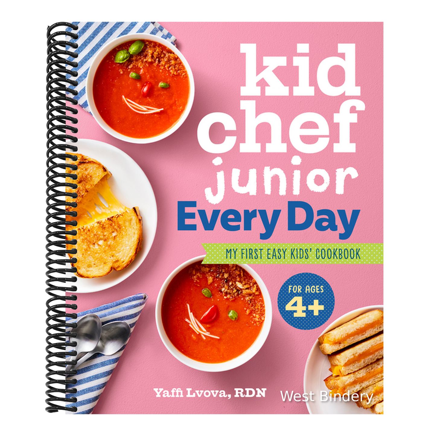 Kid Chef Junior Every Day: My First Easy Kids' Cookbook