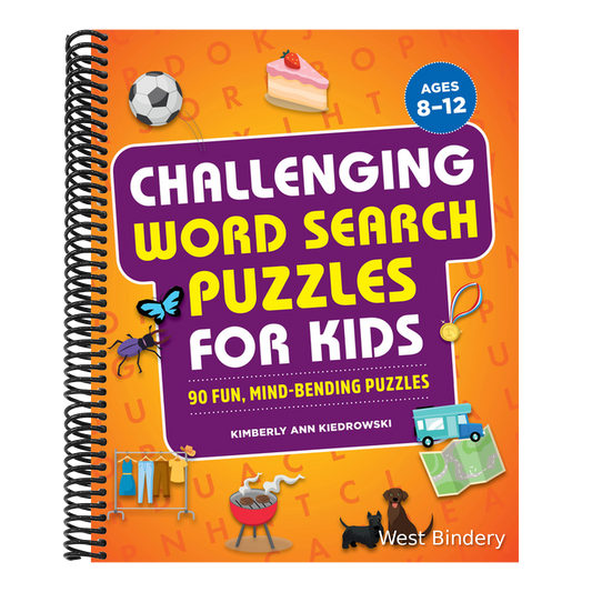 Challenging Word Search Puzzles for Kids: 90 Fun, Mind-Bending Puzzles