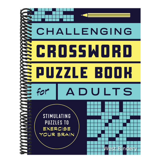 Challenging Crossword Puzzle Book for Adults: Stimulating Puzzles to Exercise Your Brain
