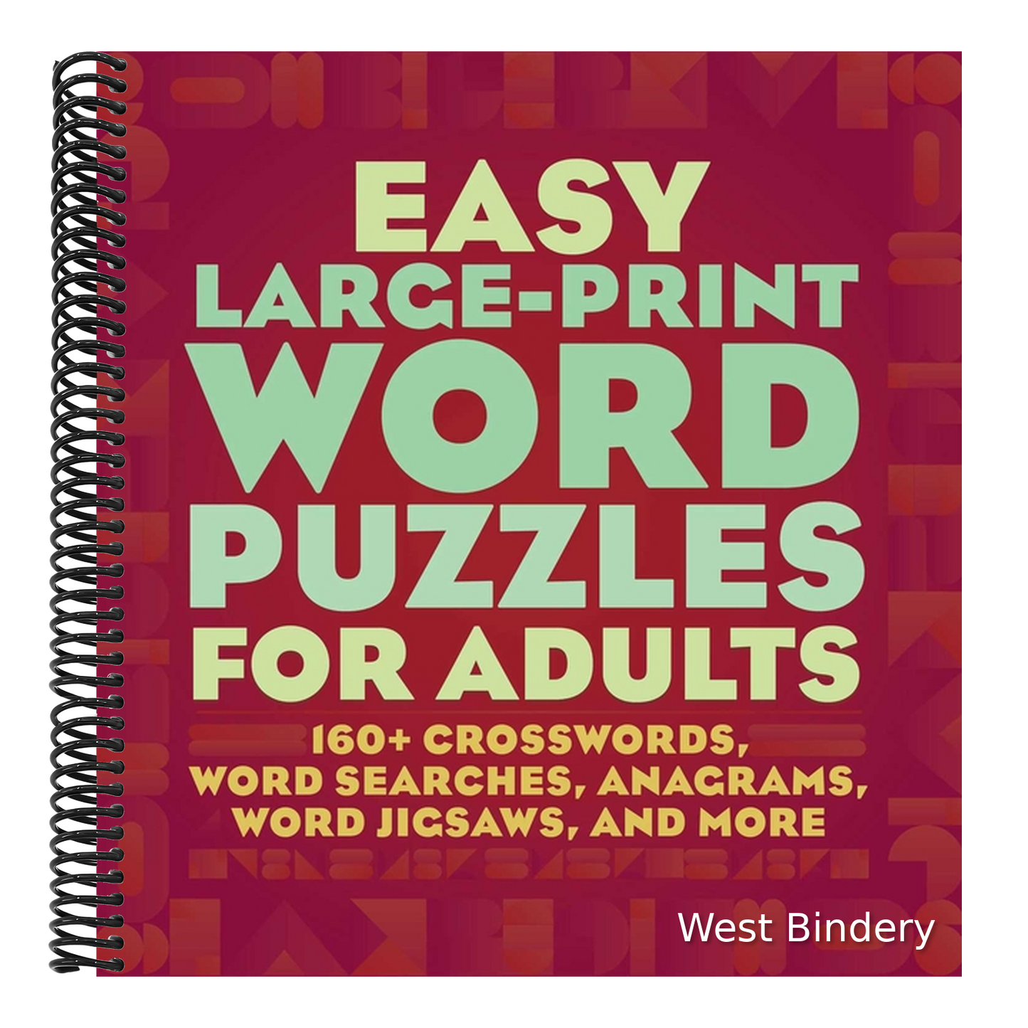Easy Large-Print Word Puzzles for Adults: 160+ Crosswords, Word Searches, Anagrams, Word Jigsaws, and More