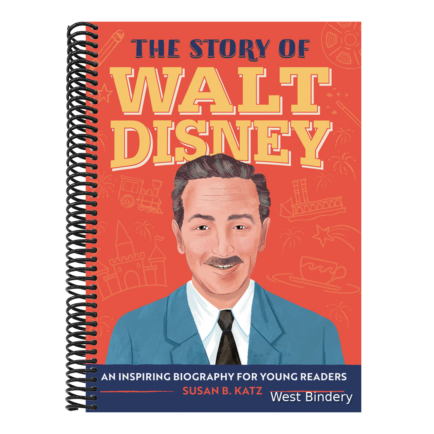 The Story of Walt Disney: An Inspiring Biography for Young Readers
