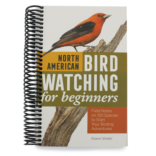 North American Bird Watching for Beginners: Field Notes on 150 Species to Start Your Birding Adventures (Spiral Bound)