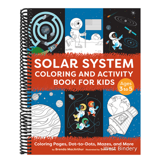 Solar System Coloring and Activity Book for Kids: Coloring Pages, Dot-To-Dots, Mazes, and More