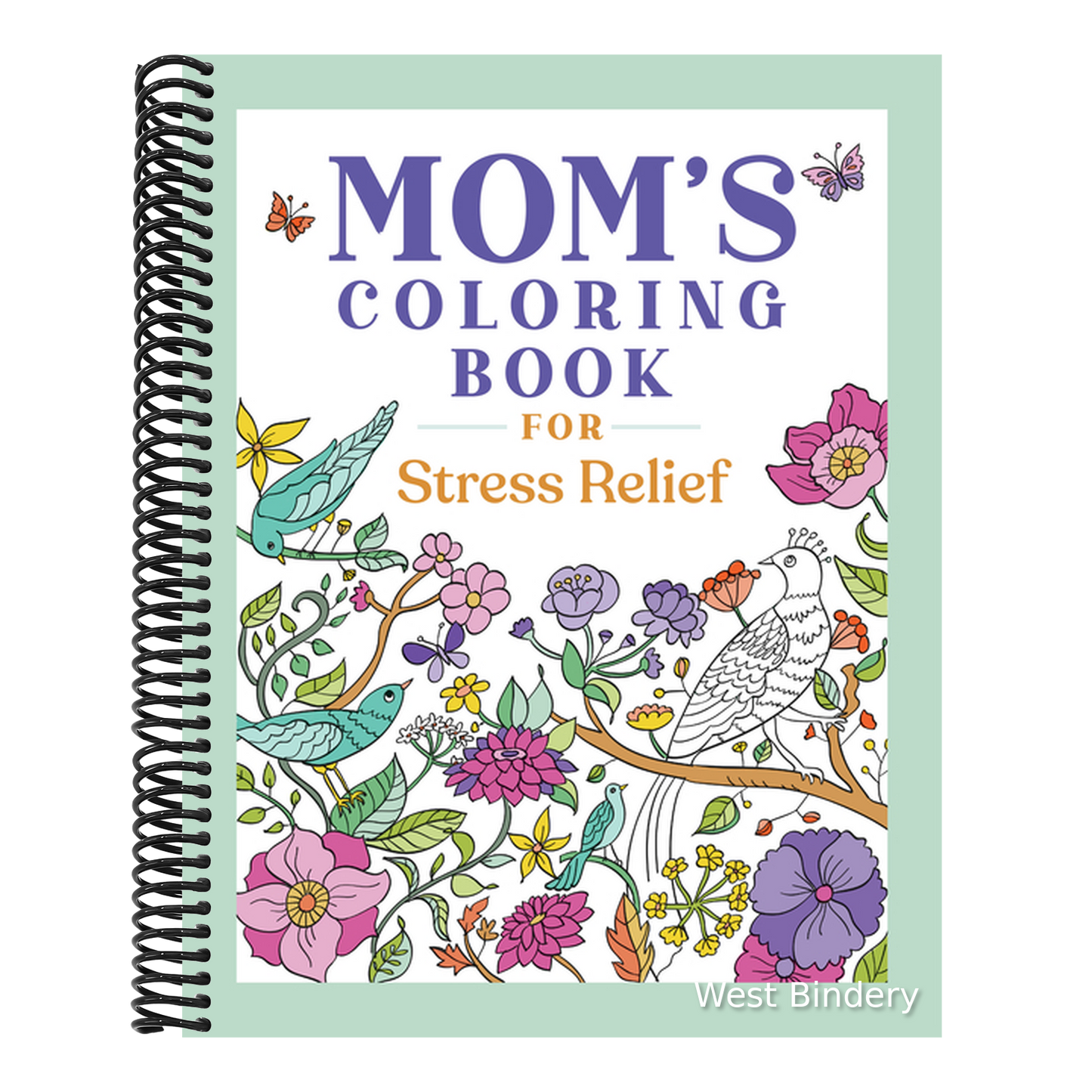 Mom's Coloring Book for Stress Relief