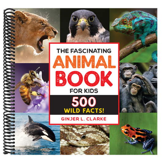 The Fascinating Animal Book for Kids: 500 Wild Facts! (Fascinating Facts)