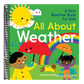 All about Weather: A First Weather Book for Kids