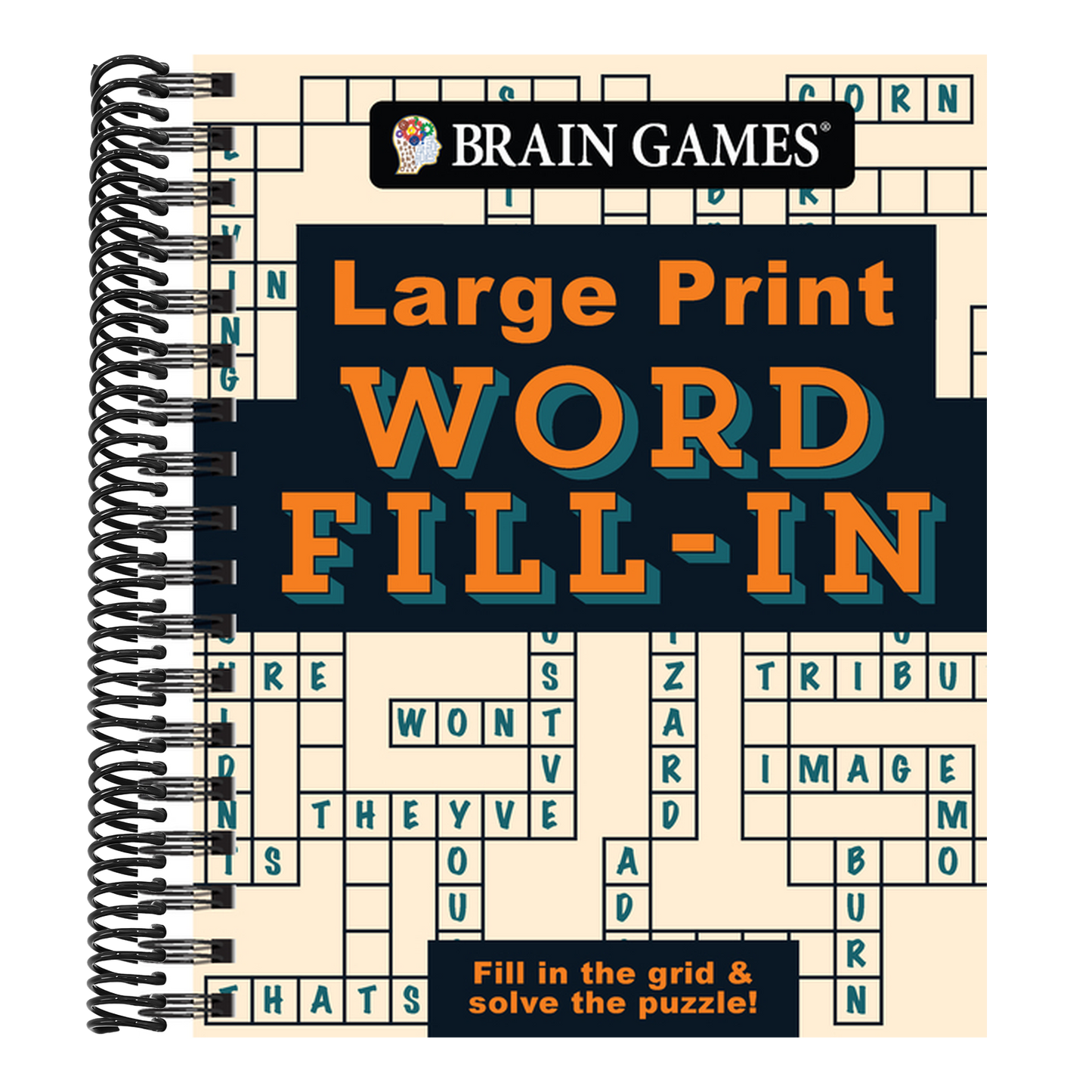 Brain Games - Large Print - Word Fill-In: Fill in the Grid & Solve the Puzzle!