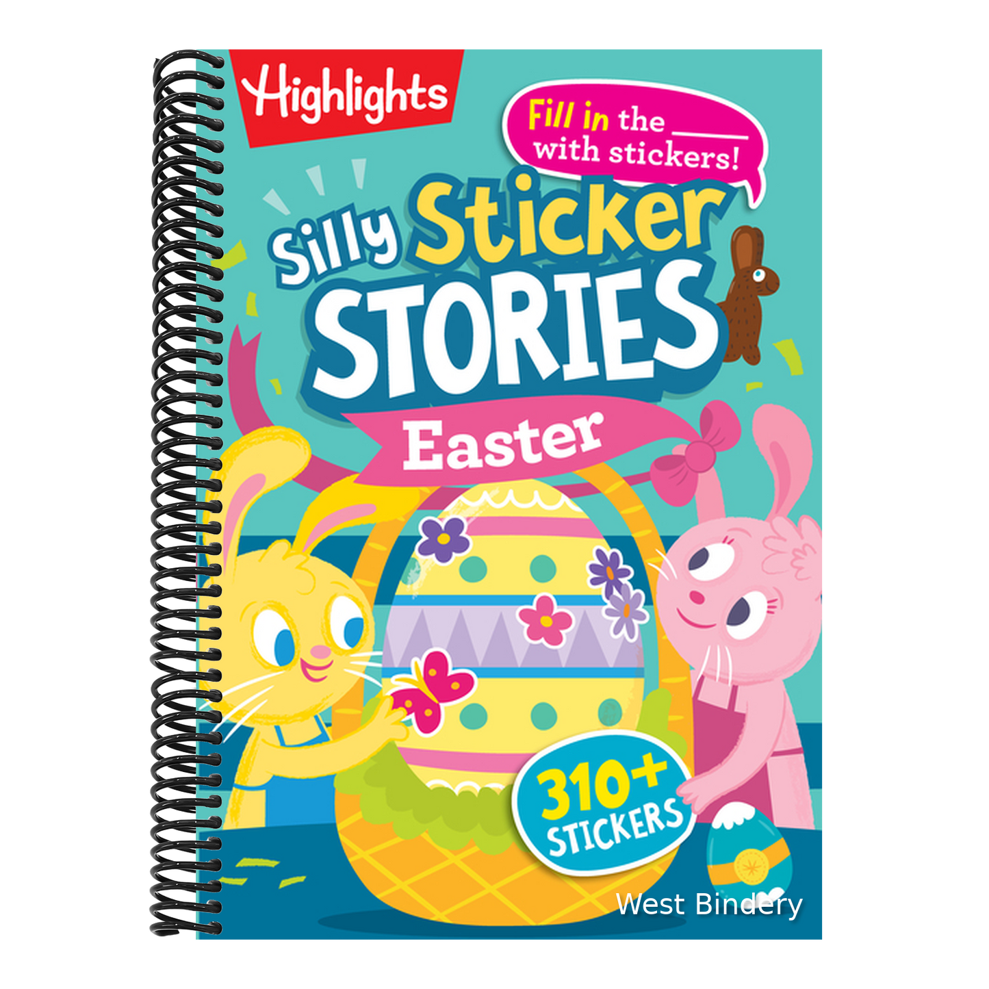Silly Sticker Stories: Easter: Fill-In-The-Blank Silly Easter Story Book with Over 310 Easter Stickers Plus Easter Games and Puzzles for Families to S