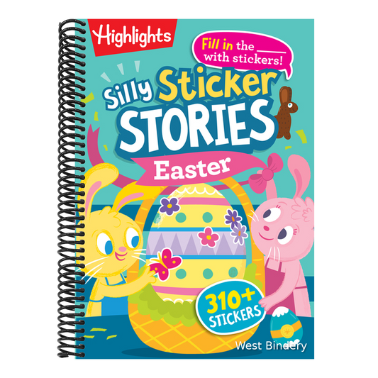 Silly Sticker Stories: Easter: Fill-In-The-Blank Silly Easter Story Book with Over 310 Easter Stickers Plus Easter Games and Puzzles for Families to S