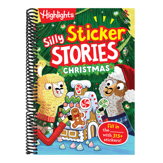 Silly Sticker Stories: Christmas: Fun Christmas Sticker Book for Kids with Hidden Pictures Puzzles, Fill-In Stories and Holiday Activities