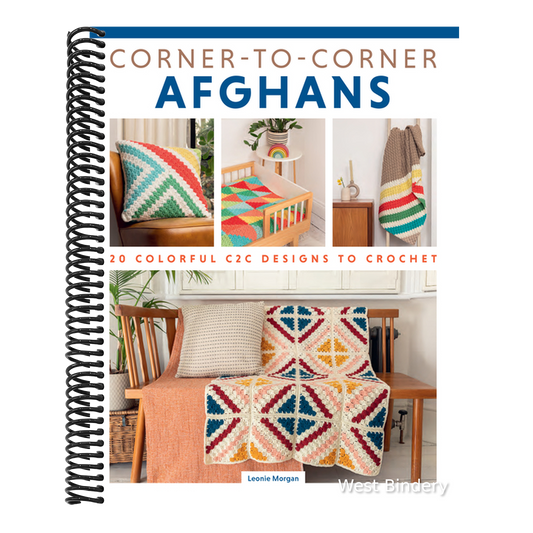 Corner-To-Corner Afghans: 20 Colorful C2c Designs to Crochet