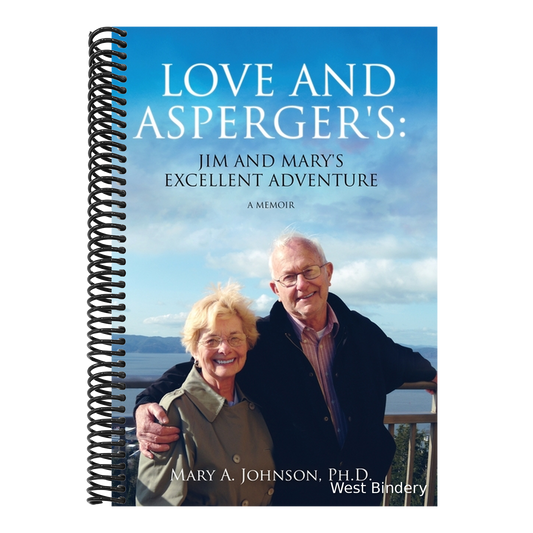 Love and Asperger's: Jim and Mary's Excellent Adventure