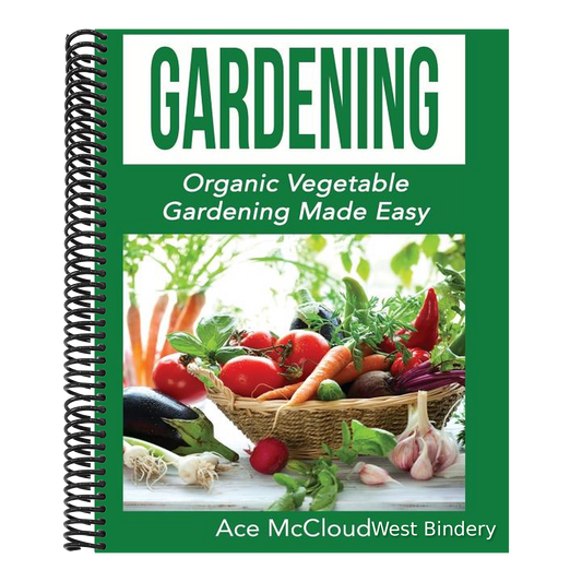 Gardening: Organic Vegetable Gardening Made Easy
