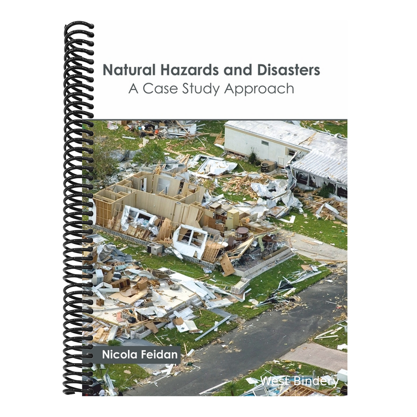 Natural Hazards and Disasters: A Case Study Approach