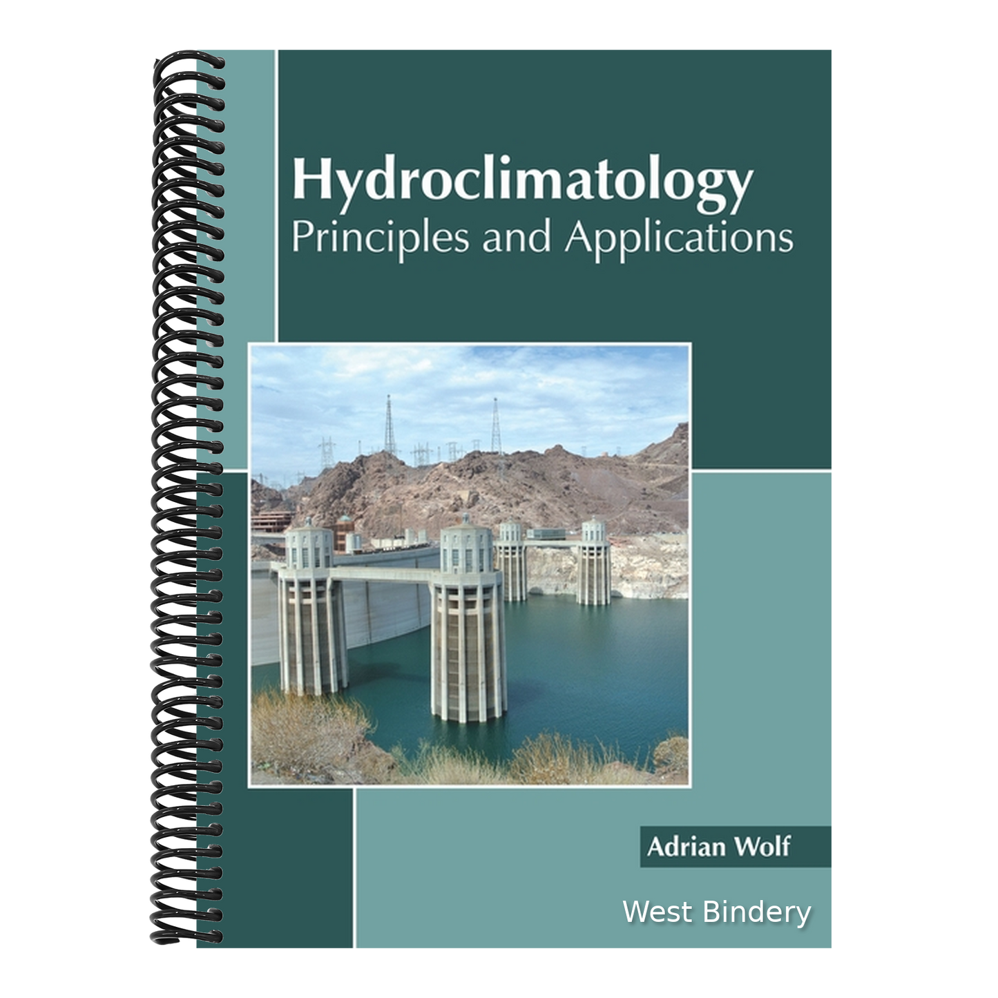 Hydroclimatology: Principles and Applications