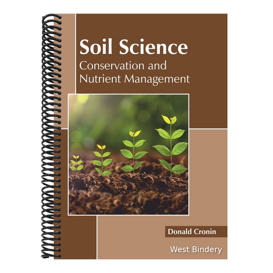 Soil Science: Conservation and Nutrient Management
