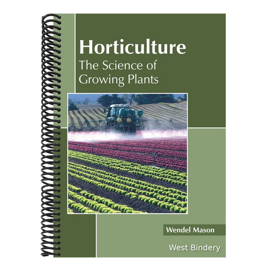 Horticulture: The Science of Growing Plants